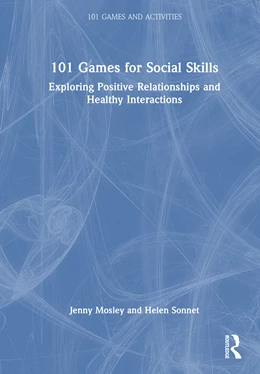 Abbildung von Sonnet / Mosley | 101 Games for Social Skills | 1. Auflage | 2025 | beck-shop.de