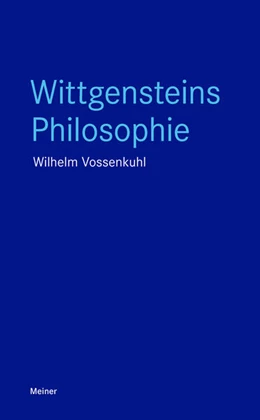 Abbildung von Vossenkuhl | Wittgensteins Philosophie | 1. Auflage | 2025 | beck-shop.de