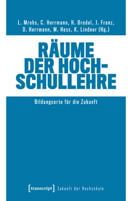 Abbildung von Mrohs / Herrmann | Räume der Hochschullehre | 1. Auflage | 2026 | beck-shop.de
