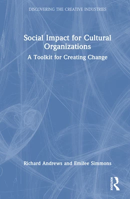 Abbildung von Simmons / Andrews | Social Impact for Cultural Organizations | 1. Auflage | 2026 | beck-shop.de