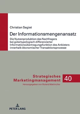 Abbildung von Segiet | Der Informationsmengenansatz | 1. Auflage | 2025 | beck-shop.de