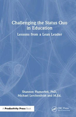 Abbildung von Flumerfelt / Lerchenfeldt M Ed | Challenging the Status Quo in Education | 1. Auflage | 2026 | beck-shop.de