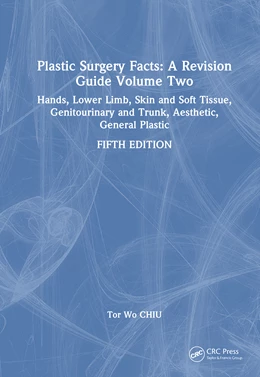 Abbildung von Chiu | Plastic Surgery Facts: A Revision Guide Volume Two | 5. Auflage | 2026 | beck-shop.de