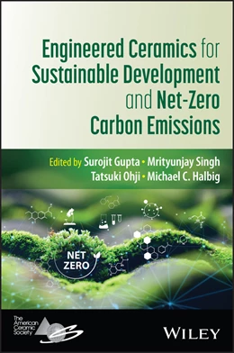 Abbildung von Halbig / Singh | Engineered Ceramics for Sustainable Development and Net-Zero Carbon Emissions | 1. Auflage | 2026 | beck-shop.de