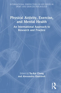 Abbildung von Quartiroli / Chang | Physical Activity, Exercise, and Mental Health | 1. Auflage | 2025 | beck-shop.de