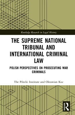 Abbildung von Kuc | The Supreme National Tribunal and International Criminal Law | 1. Auflage | 2025 | beck-shop.de