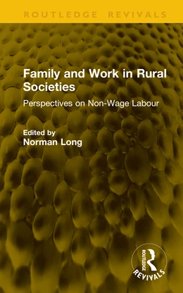 Abbildung von Long | Family and Work in Rural Societies | 1. Auflage | 2025 | beck-shop.de