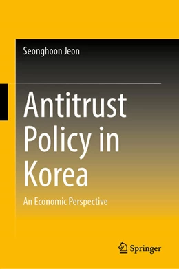 Abbildung von Jeon | Antitrust Policy in Korea | 1. Auflage | 2025 | beck-shop.de