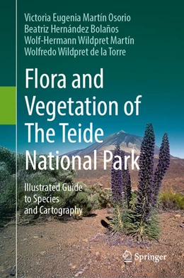 Abbildung von Martín Osorio / Hernández Bolaños | Flora and Vegetation of The Teide National Park | 1. Auflage | 2025 | beck-shop.de