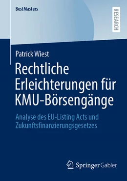 Abbildung von Wiest | Rechtliche Erleichterungen für KMU-Börsengänge | 1. Auflage | 2025 | beck-shop.de