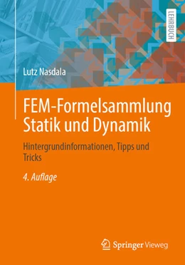 Abbildung von Nasdala | FEM-Formelsammlung Statik und Dynamik | 4. Auflage | 2025 | beck-shop.de