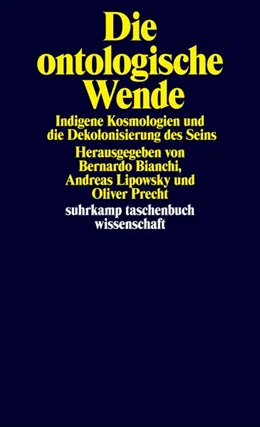 Abbildung von Bianchi / Lipowsky | Die ontologische Wende | 1. Auflage | 2026 | beck-shop.de
