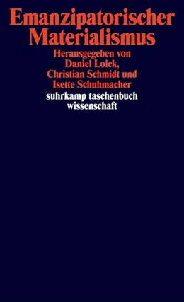 Abbildung von Loick / Schmidt | Emanzipatorischer Materialismus | 1. Auflage | 2026 | beck-shop.de