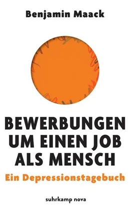 Abbildung von Maack | Bewerbungen um einen Job als Mensch | 1. Auflage | 2026 | beck-shop.de
