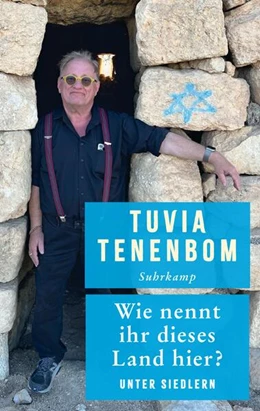 Abbildung von Tenenbom | Wie nennt ihr dieses Land hier? | 1. Auflage | 2026 | beck-shop.de