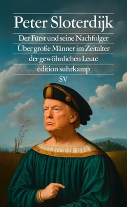 Abbildung von Sloterdijk | Der Fürst und seine Erben | 1. Auflage | 2026 | beck-shop.de