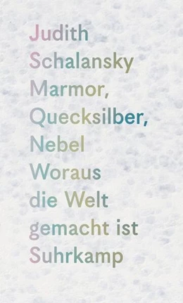 Abbildung von Schalansky | Marmor, Quecksilber, Nebel | 1. Auflage | 2026 | beck-shop.de