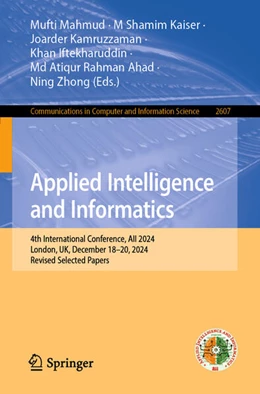 Abbildung von Mahmud / Kaiser | Applied Intelligence and Informatics | 1. Auflage | 2025 | beck-shop.de