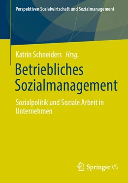 Abbildung von Schneiders | Betriebliches Sozialmanagement | 1. Auflage | 2025 | beck-shop.de