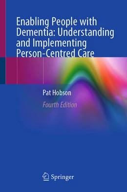 Abbildung von Hobson | Enabling People with Dementia: Understanding and Implementing Person-Centred Care | 4. Auflage | 2025 | beck-shop.de