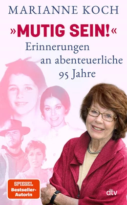 Abbildung von Koch | »Mutig sein!« – Erinnerungen an abenteuerliche 95 Jahre | 1. Auflage | 2026 | beck-shop.de
