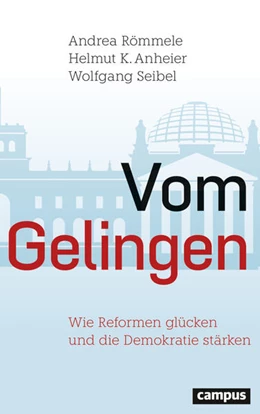 Abbildung von Römmele / Anheier | Vom Gelingen | 1. Auflage | 2026 | beck-shop.de