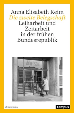 Abbildung von Keim | Die zweite Belegschaft | 1. Auflage | 2026 | 6 | beck-shop.de