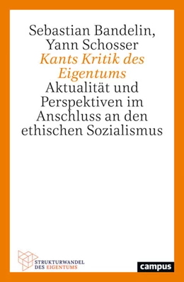 Abbildung von Bandelin / Schosser | Kants Kritik des Eigentums | 1. Auflage | 2026 | 12 | beck-shop.de