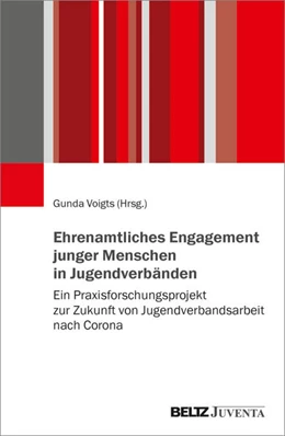 Abbildung von Voigts | Ehrenamtliches Engagement junger Menschen in Jugendverbänden | 1. Auflage | 2026 | beck-shop.de