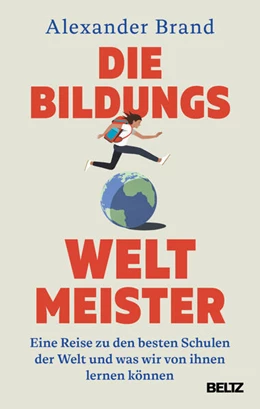 Abbildung von Brand | Die Bildungsweltmeister | 1. Auflage | 2026 | beck-shop.de