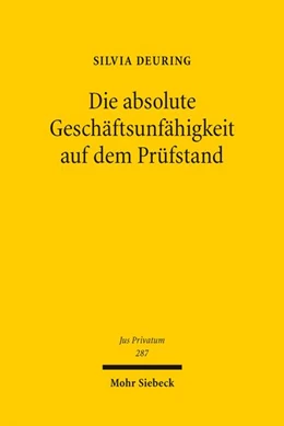 Abbildung von Deuring | Die absolute Geschäftsunfähigkeit auf dem Prüfstand | 1. Auflage | 2025 | beck-shop.de