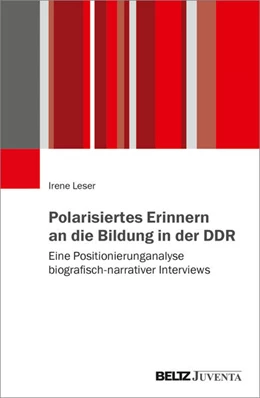 Abbildung von Leser | Polarisiertes Erinnern an die Bildung in der DDR | 1. Auflage | 2026 | beck-shop.de