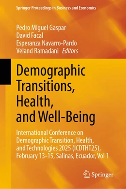 Abbildung von Gaspar / Facal | Demographic Transitions, Health, and Well-Being | 1. Auflage | 2025 | beck-shop.de