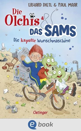 Abbildung von Dietl / Maar | Die Olchis und das Sams. Die kaputte Wunschmaschine | 1. Auflage | 2026 | beck-shop.de