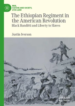 Abbildung von Iverson | The Ethiopian Regiment in the American Revolution | 1. Auflage | 2026 | beck-shop.de
