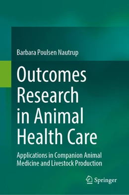 Abbildung von Poulsen Nautrup | Outcomes Research in Animal Health Care | 1. Auflage | 2026 | beck-shop.de