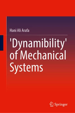 Abbildung von Arafa | 'Dynamibility' of Mechanical Systems | 1. Auflage | 2026 | beck-shop.de