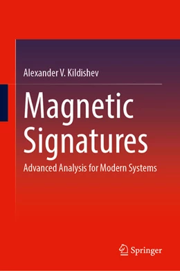 Abbildung von Kildishev | Magnetic Signatures | 1. Auflage | 2026 | beck-shop.de