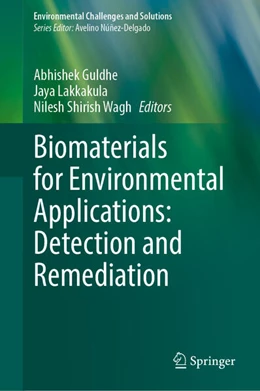 Abbildung von Guldhe / Lakkakula | Biomaterials for Environmental Applications: Detection and Remediation | 1. Auflage | 2026 | beck-shop.de