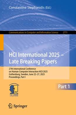 Abbildung von Stephanidis / Antona | HCI International 2025 – Late Breaking Papers | 1. Auflage | 2026 | beck-shop.de