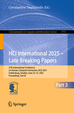 Abbildung von Stephanidis / Antona | HCI International 2025 – Late Breaking Papers | 1. Auflage | 2026 | beck-shop.de