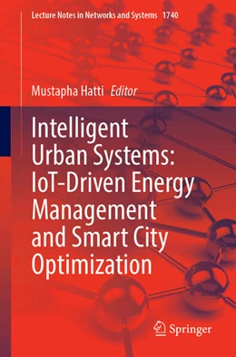 Abbildung von Hatti | Intelligent Urban Systems: IoT-Driven Energy Management and Smart City Optimization | 1. Auflage | 2026 | beck-shop.de