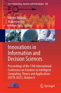 Abbildung von Bhateja / Dey | Innovations in Information and Decision Sciences | 1. Auflage | 2026 | beck-shop.de