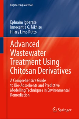 Abbildung von Igberase / Mkhize | Advanced Wastewater Treatment Using Chitosan Derivatives | 1. Auflage | 2026 | beck-shop.de