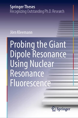 Abbildung von Kleemann | Probing the Giant Dipole Resonance Using Nuclear Resonance Fluorescence | 1. Auflage | 2026 | beck-shop.de