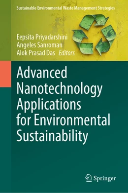 Abbildung von Priyadarshini / Sanroman | Advanced Nanotechnology Applications for Environmental Sustainability | 1. Auflage | 2026 | beck-shop.de