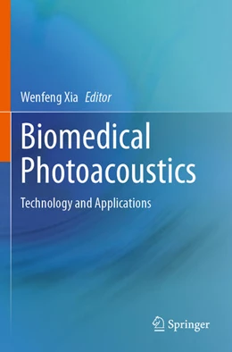 Abbildung von Xia | Biomedical Photoacoustics | 1. Auflage | 2025 | beck-shop.de