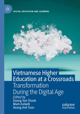 Abbildung von Thanh / Ashwill | Vietnamese Higher Education at a Crossroads | 1. Auflage | 2025 | beck-shop.de
