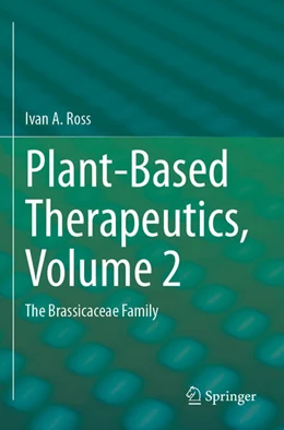 Abbildung von Ross | Plant-Based Therapeutics, Volume 2 | 1. Auflage | 2025 | beck-shop.de