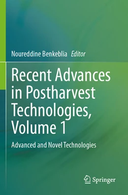 Abbildung von Benkeblia | Recent Advances in Postharvest Technologies, Volume 1 | 1. Auflage | 2025 | beck-shop.de